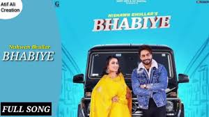 Bhabiye mp3 song download nishawn bhullar