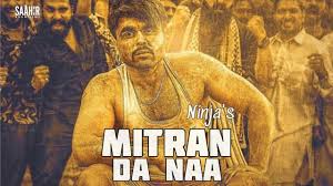 Mitran da naa mp3 song download by ninja