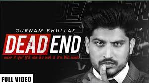 Dead end mp3 song download gurnam bhullar