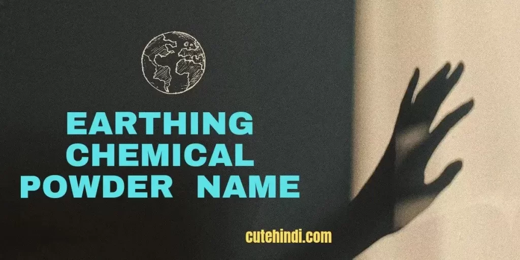 Earthing Chemical Powder Name